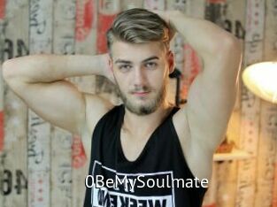 0BeMySoulmate