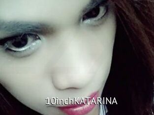 10inchKATARINA
