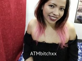 ATMbitchxx