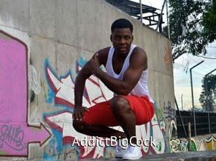 AddictBigCock