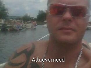 Allueverneed