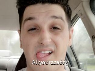 Allyourzzaddy
