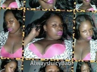 AlwaysJuicyBabi