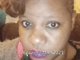 Amazingtitties2021 Zizi X