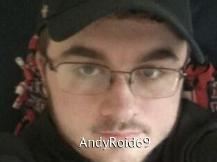 AndyRoid69