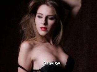 Aneise