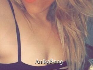 AnikaBang