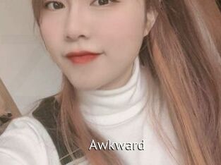 Awkward