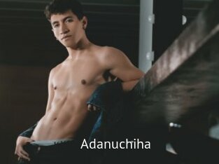 Adanuchiha