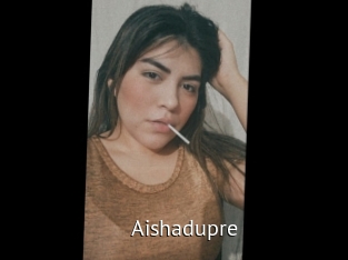 Aishadupre