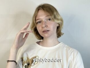 Aislybadder