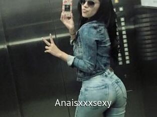 Anaisxxxsexy
