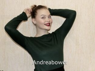 Andreabower
