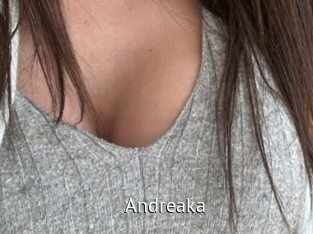 Andreaka