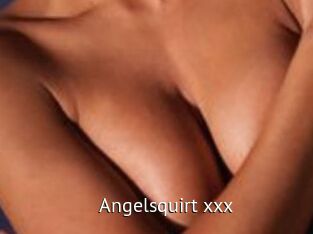Angelsquirt_xxx