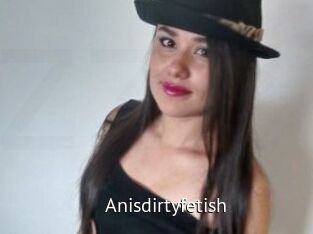 Anisdirtyfetish
