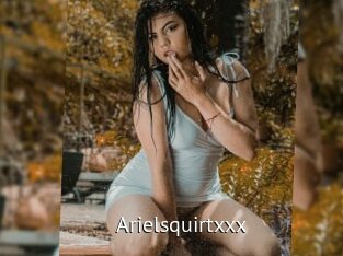 Arielsquirtxxx