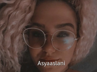Asyaaslani