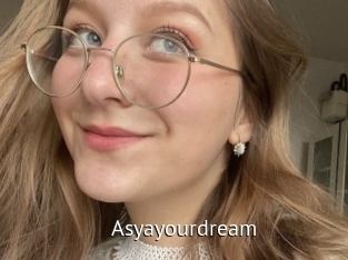 Asyayourdream