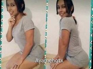 Ayamehotx