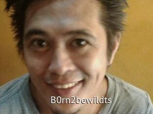 B0rn2bewildts