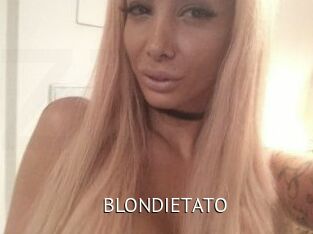 BLONDIETATO