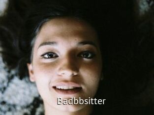 Badbbsitter