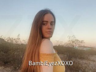 BambiEyezXOXO