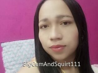 BigCumAndSquirt111