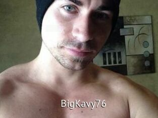 BigKavy76