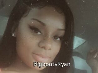 BigbootyRyan