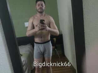 Bigdicknick66