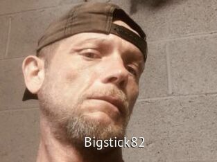 Bigstick82