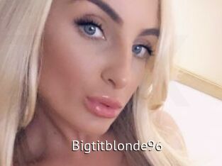 Bigtitblonde96