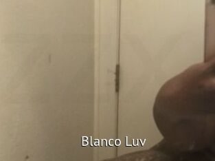Blanco_Luv