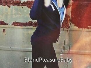 BlondPleasureBaby Zizi X