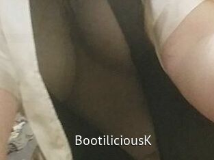 BootiliciousK