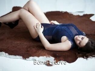 BornForLove