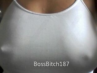 BossBitch187