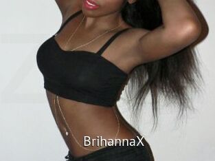 BrihannaX
