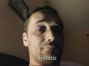 Brutotic