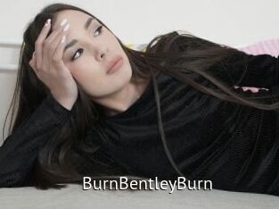 BurnBentleyBurn