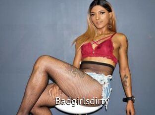Badgirlsdirty