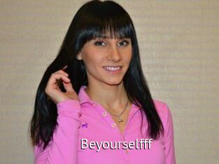 Beyourselfff