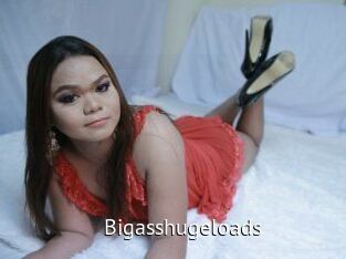 Bigasshugeloads