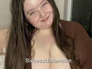 Bigbeautifulemme