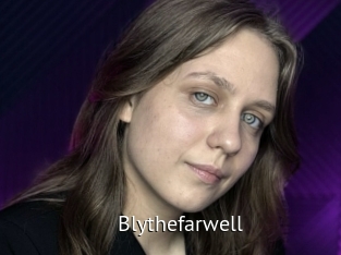 Blythefarwell