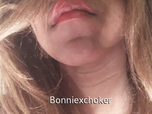 Bonniexchoker