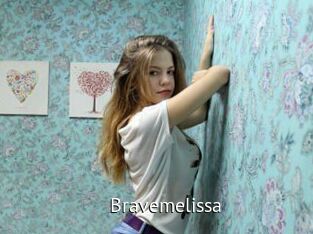 Bravemelissa