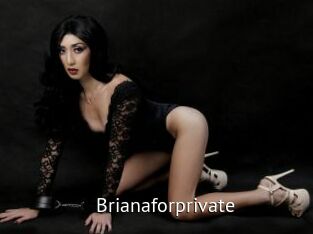 Brianaforprivate
